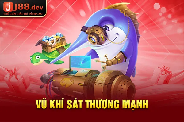 Vũ khí sát thương mạnh Vũ khí sát thương mạnh