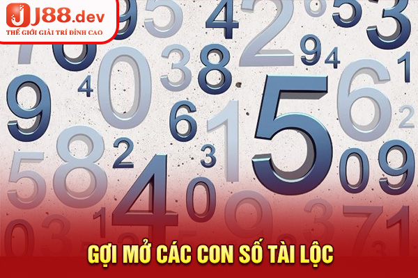 Gợi mở các con số Tài Lộc Gợi mở các con số Tài Lộc